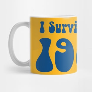 I Survived the 1960s Mug